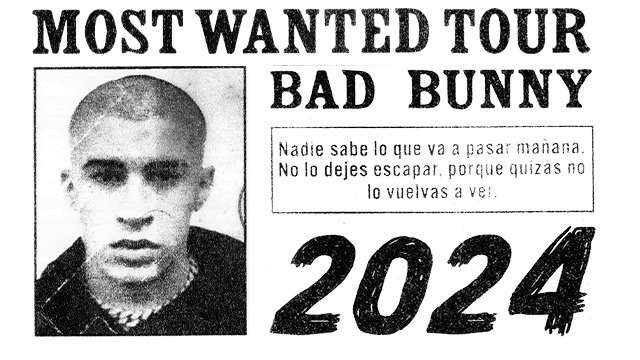 Bad Bunny Tour 2024 Most Wanted Tour 2024