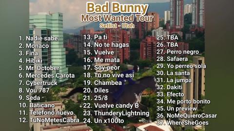 Bad Bunny Tour 2024 Most Wanted Tour Setlist Song
