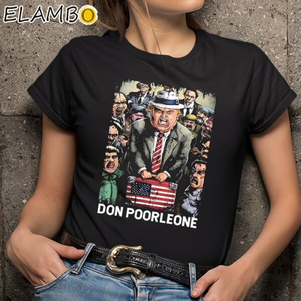 Don Poorleone Funny Trump Indictment Shirt Black Shirts 9