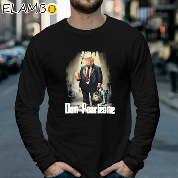 Don Poorleone Funny Trump Shirt Longsleeve 39