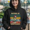 Mother Of Nightmares Vintage Shirt Mom Gifts Ideas Hoodie 12