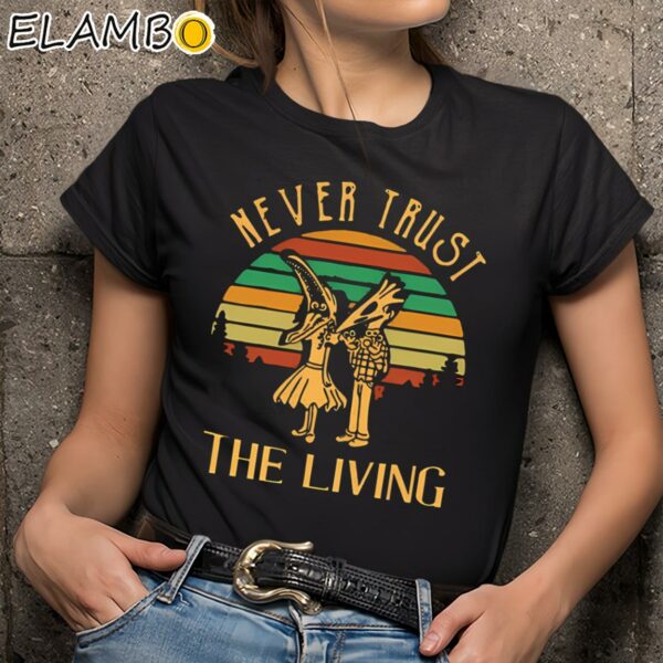 Never Trust The Living Beetlejuice Vintage Shirt Black Shirts 9