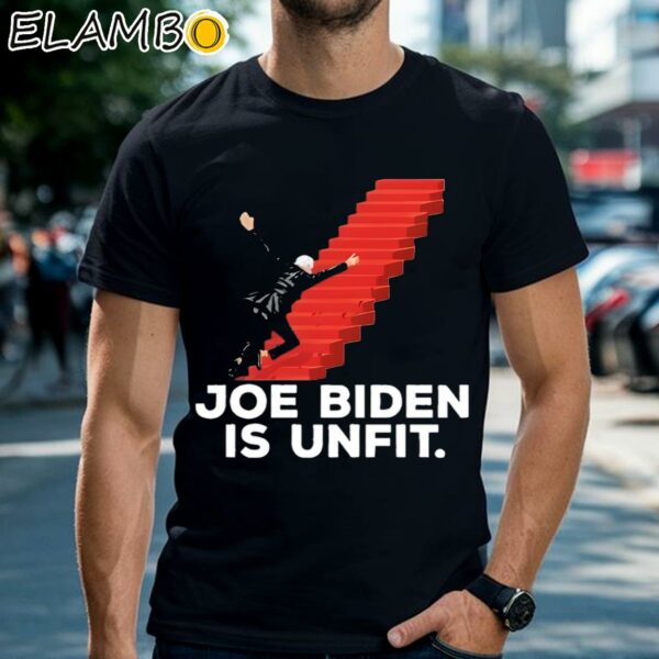 Official Joe Biden Is Unfit Shirt Black Shirts 2