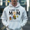 Peanuts Charlie Snoopy I Love You Mom Happy Mothers Day Flower Shirt Hoodie 36