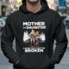 Personalized Mother And Daughter A Bond That Cant Be Broken Shirt Hoodie 37