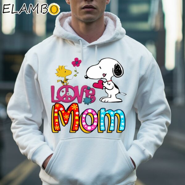 Snoopy Woodstock Love Mom Happy Mothers Day Shirt Hoodie 36