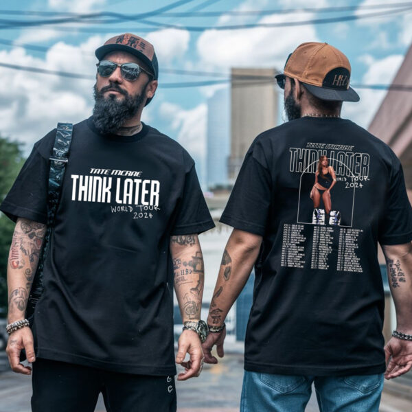 Tate McRae The Think Later World Tour 2024 T Shirt Gift For Fans 3
