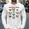 The Eras Tour Butterfly Shirt Taylor Swift Fan Merch Gift Longsleeve 39