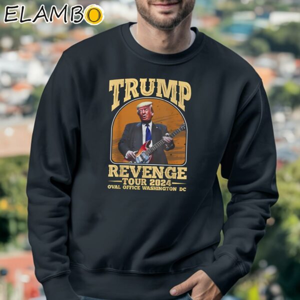 Trump Revenge Tour 2024 Shirt Sweatshirt 3