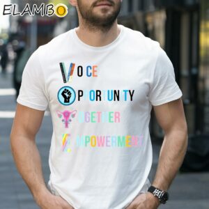 Vote Shirt Voice Opportunity Together Empowerment 1 Shirt 27