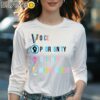 Vote Shirt Voice Opportunity Together Empowerment Longsleeve Women Long Sleevee