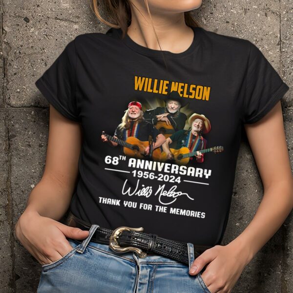 Willie Nelson Anniversary 68th 1956 - 2024 Thank You For The Memories T-Shirt