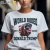 World Rodeo Est 2024 Donald Trump President Ride Horse Shirt 2 Shirts 7
