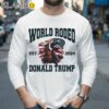 World Rodeo Est 2024 Donald Trump President Ride Horse Shirt Longsleeve 35