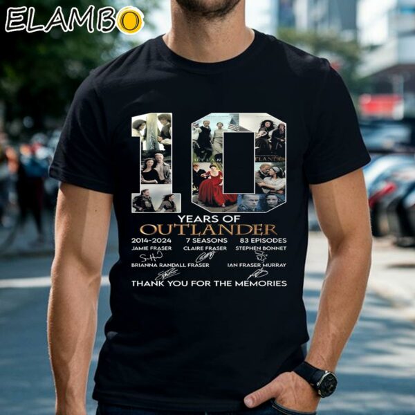 10 Years Of 2014 2024 7 Seasons 83 Episodes Outlander Thank You For The Memories Shirt Black Shirts Shirt