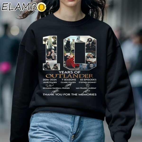 10 Years Of 2014 2024 7 Seasons 83 Episodes Outlander Thank You For The Memories Shirt Sweatshirt 5