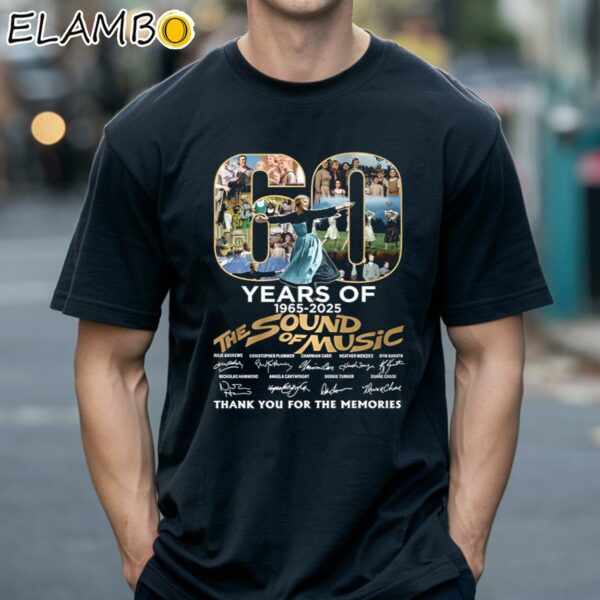 60 Years Of 1965 2025 The Sound Of Music Thank You For The Memories Shirt Black Shirts 18