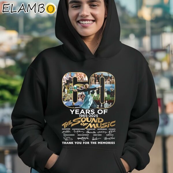 60 Years Of 1965 2025 The Sound Of Music Thank You For The Memories Shirt Hoodie 12