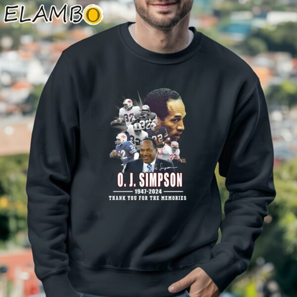 77 Years Of 1947 2024 O J Simpson Thank You For The Memories T Shirt Sweatshirt 3