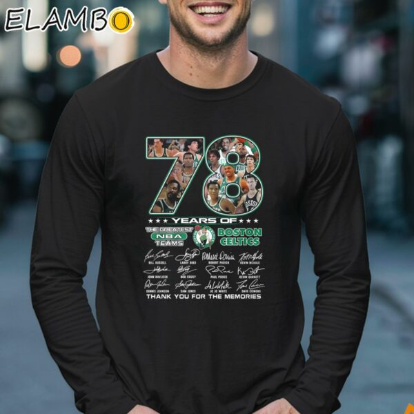 78 Years Of The Greatest NBA Teams Boston Celtics Thank You For The Memories Shirt Longsleeve 17