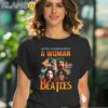 A Woman Who Loves The Beatles Shirt Black Shirt 41