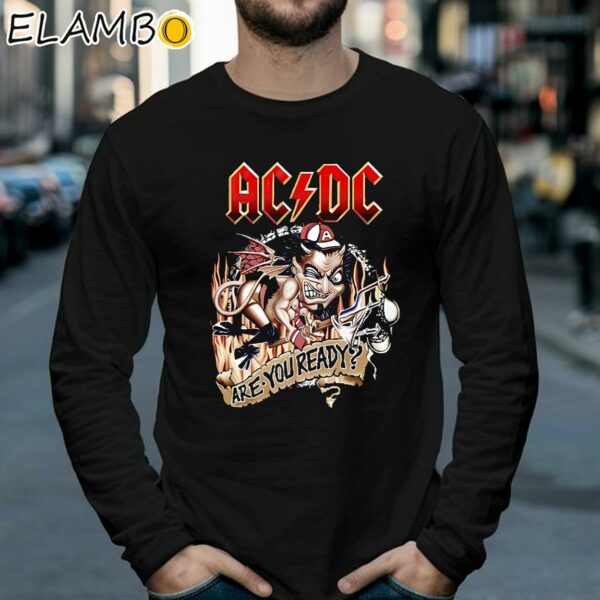 ACDC Are You Ready Shirt Heavy Metal Band Merch Longsleeve 39