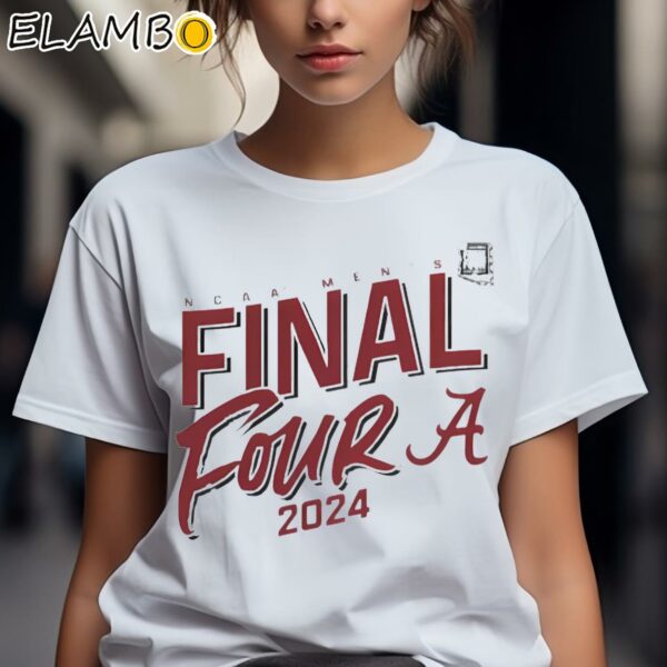 Alabama Crimson Tide 2024 NCAA Tournament March Madness Final Four Shirt 2 Shirts 7