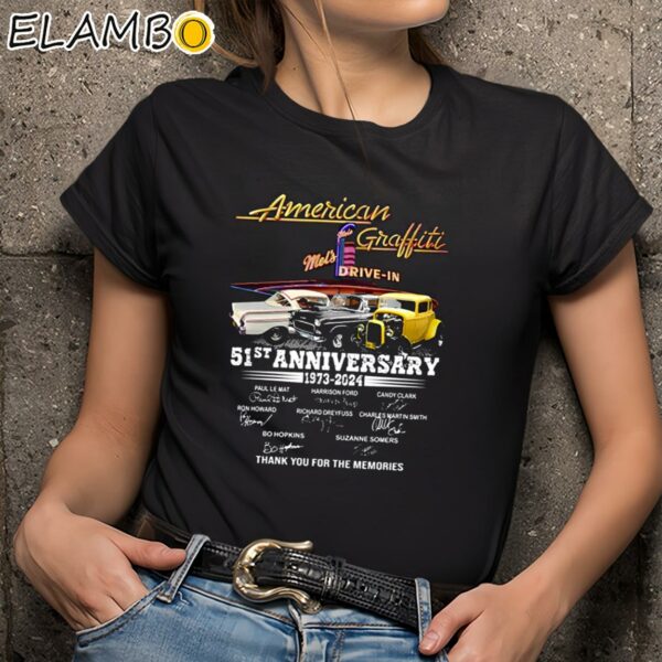 American Graffiti Mels Drive In 51st Anniversary 1973 2024 Thank You For The Memories Shirt Black Shirts 9