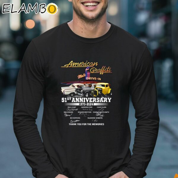 American Graffiti Mels Drive In 51st Anniversary 1973 2024 Thank You For The Memories Shirt Longsleeve 17