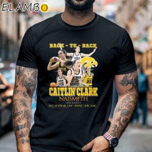 Back To Back Caitlin Clark Naismith Awards Player Of The Year Shirt Black Shirt 6