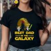 Best Dad In The Galaxy T shirt Funny T Shirt For Dad Black Shirts Shirt