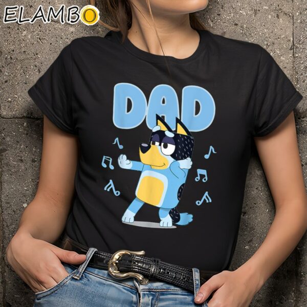 Bluey Fathers Day Shirt For Dad Black Shirts 9