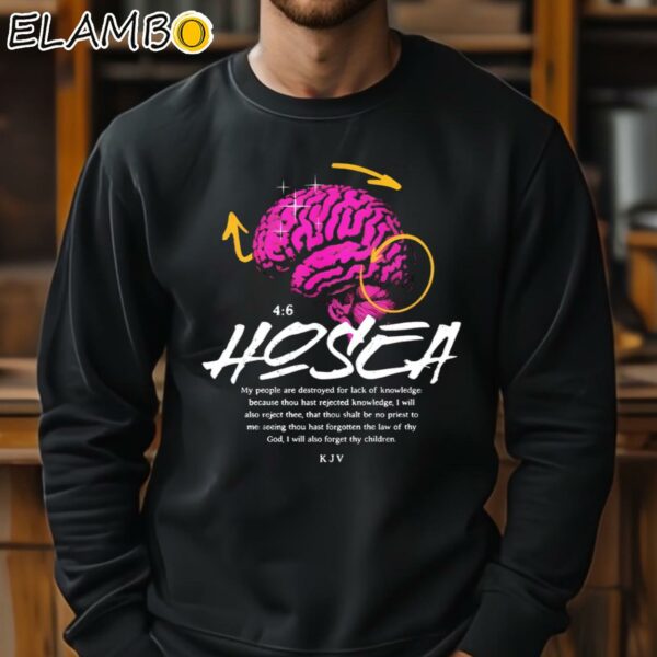 Brain Hosea Shirt Sweatshirt 11