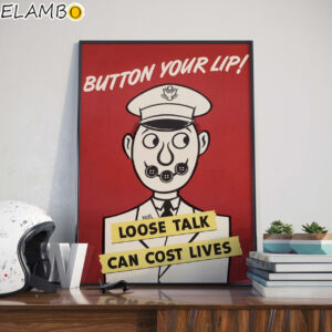 Button Your Lip World War 2 Propaganda Poster