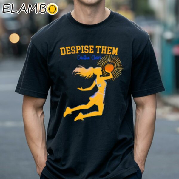 Caitlin Clark Despise Them Iowa Hawkeyes Basketball Shirt Black Shirts 18