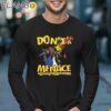 Channing Crowder Dont Be A Menace Shirt Longsleeve 17