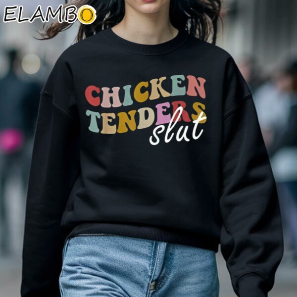 Chicken Tender Slut Shirt Vintage Style Sweatshirt 5