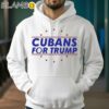 Cubans For Trump 2024 Shirt Hoodie 38