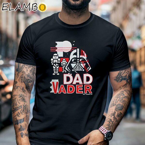 Dad Vader Fathers Day Star Wars Shirt Black Shirt 6
