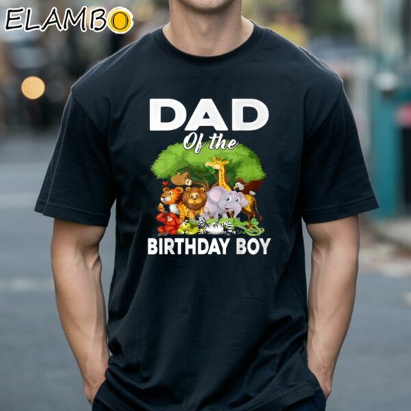 Dad of The Birthday Boy Safari Zoo Bday Party Celebration Shirt Black Shirts 18
