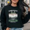 Damn Right I Am A Milwaukee Bucks Fan Win Or Lose All Team Signatures Milwaukee Bucks Long Sleeve Shirt Sweatshirt Sweatshirt