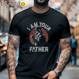 Darth Vader I Am Your Father Star Wars Fathers Day Shirt Black Shirt 6