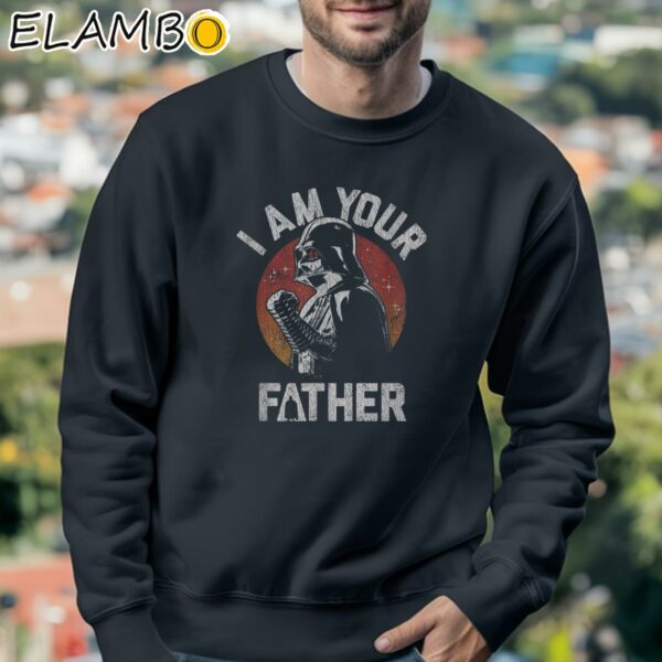 Darth Vader I Am Your Father Star Wars Fathers Day Shirt Sweatshirt 3