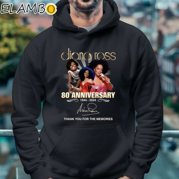 Diana Ross 80th Anniversary 1944 2024 Thank You For The Memories Shirt Hoodie 4
