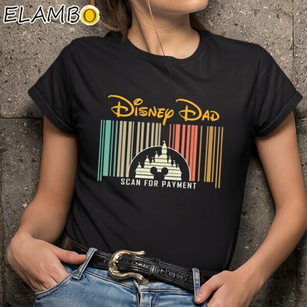 Disney Dad Scan For Payment Shirt Black Shirts 9