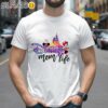Disney Mom Life Castle Watercolor Shirts For Mothers Day 2 Shirts 26