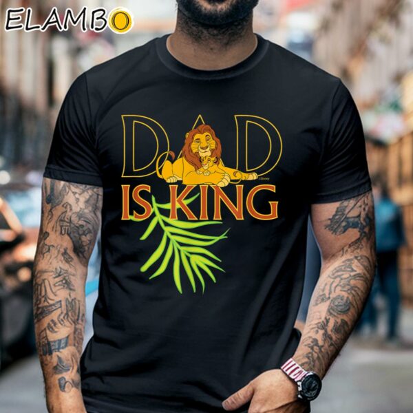 Disney The Lion King Dad is King Mufasa And Simba Fathers Day Shirt Black Shirt 6