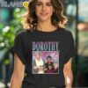 Dorothy Zbornak The Golden Girls Movie Shirt Black Shirt 41
