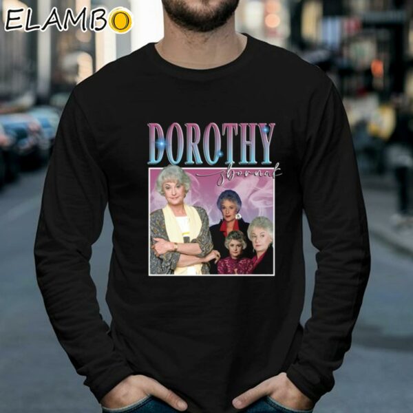 Dorothy Zbornak The Golden Girls Movie Shirt Longsleeve 39