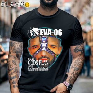 Drake Eva 06 Evangelion Drake Gods Plan Shirt Music Gifts Black Shirt 6
